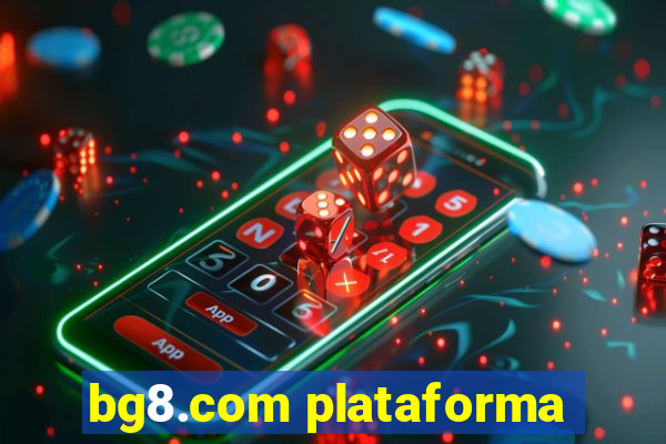 bg8.com plataforma